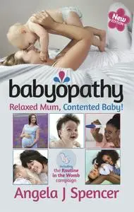 Babyopathy: Relaxed Mum, Contented Baby!