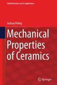 Mechanical Properties of Ceramics