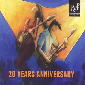 Various Artists - Ruf Records 20 Years Anniversary (2014)