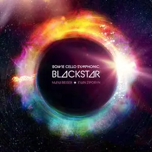 Evan Ziporyn, Ambient Orchestra, Maya Beiser - Bowie Cello Symphonic: Blackstar (2020) [Official Digital Download 24/48]