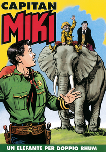 Capitan Miki A Colori - Volume 89 - Un Elefante per Doppio Rhum