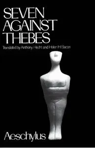 Seven Against Thebes (Greek Tragedy in New Translations)