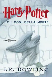 Joanne K. Rowling - Harry Potter e i doni della morte (Repost)