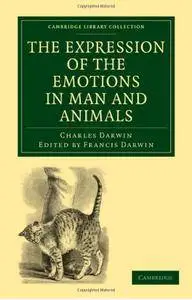 The Expression of the Emotions in Man and Animals (2nd edition)