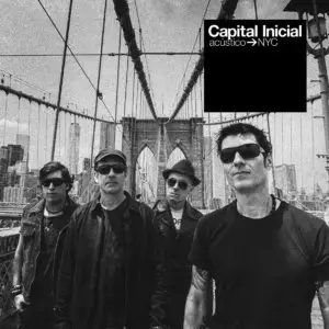 Capital Inicial - Acústico NYC [Deluxe Edition] (2015)
