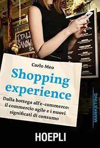Carlo Meo - Shopping experience