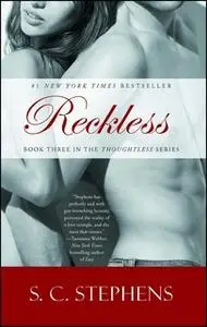 «Reckless» by S.C. Stephens