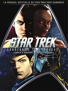 Star Trek, Countdown to Darkness - Compte à rebours avant les ténèbres (2018)