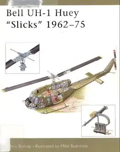 Bell UH-1 Huey "Slicks" 1962-75