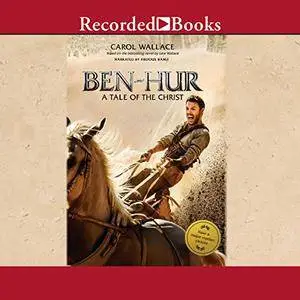 Ben-Hur: A Tale of the Christ [Audiobook]