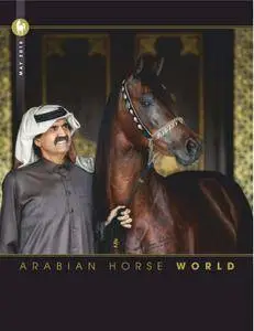 Arabian Horse World - May 2018