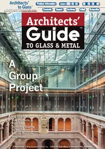 Architect's Guide to Glass & Metal - Summer 2015