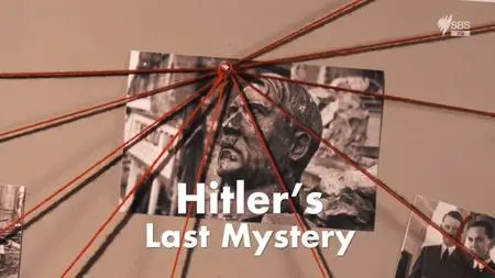SBS - Hitler's Last Mystery (2017)