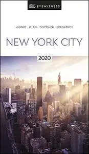 DK Eyewitness New York City: 2020 (Travel Guide)