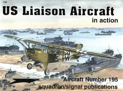 US Liaison Aircraft in action (Squadron Signal 1195) (Repost)