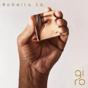 Roberta Sá - Giro (2019) [Official Digital Download 24/96]