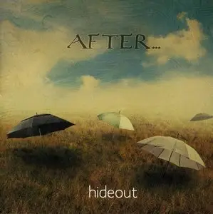 After... - Hideout (2008)