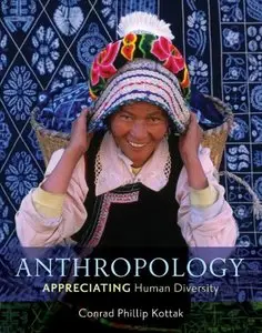 Anthropology: Appreciating Human Diversity (repost)