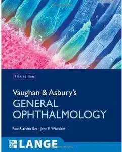 Vaughan & Asbury's General Ophthalmology (17th edition) [Repost]