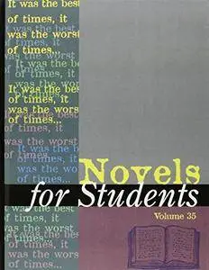 Novels for Students: Presenting Analysis, Context, and Criticism on Commonly Studied Novels(Repost)