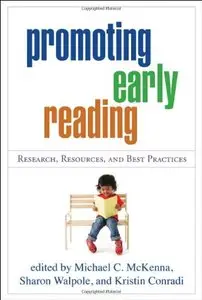 Promoting Early Reading: Research, Resources, and Best Practices