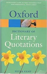 The Oxford Dictionary of Literary Quotations  Ed 2