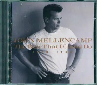 John Mellencamp - The Best That I Could Do 1978-1988 (1997)