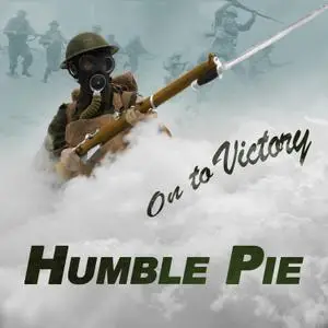 Humble Pie - On To Victory (1980) [2019]