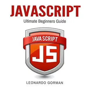Javascript: Ultimate Beginners Guide [Audiobook]