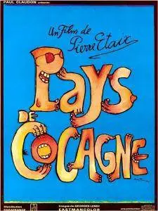 Pays de cocagne / Land of Milk and Honey (1971)