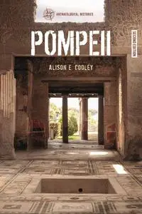 Pompeii (Archaeological Histories), 2nd Edition