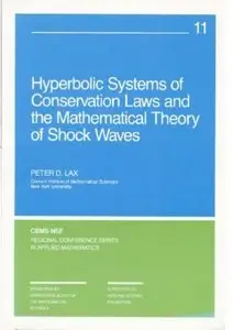 Hyperbolic Systems of Conservation Laws and the Mathematical Theory of Shock Waves