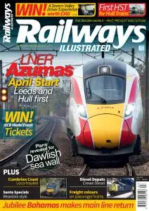Railways Illustrated - Issue 194 - April 2019