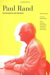 Paul Rand: Conversations with Students (Repost)