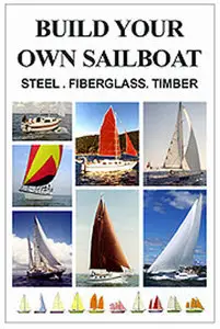 Build Your Own Sailboat - Bruce Roberts