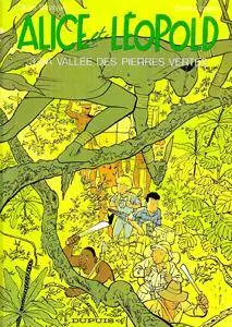 Alice et Léopold - 03 - La vallée des pierres vertes