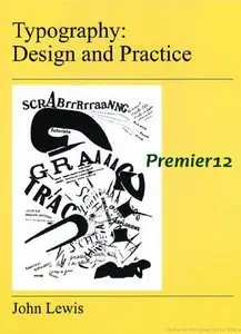 Typography: Design and Practice (repost)