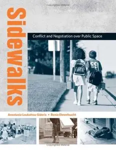 Sidewalks: Conflict and Negotiation over Public Space