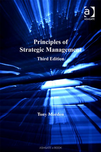 Principles of Strategic Management, Third Edition