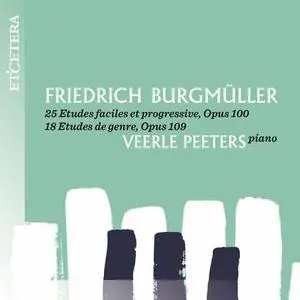 Veerle Peeters - Friedrich Burgmüller (2022)