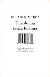 Richard Brautigan - Una donna senza fortuna