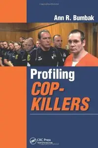 Profiling Cop-Killers (repost)