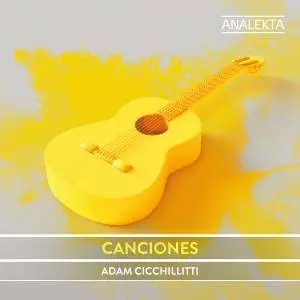 Adam Cicchillitti - Canciones (2018) [Official Digital Download 24/96]