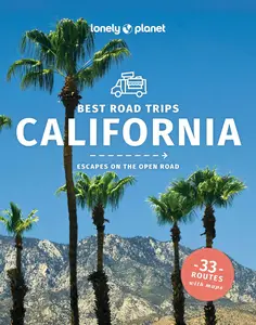 Lonely Planet Best Road Trips California (Road Trips Guide)