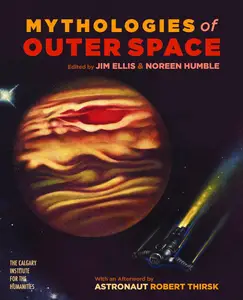 Mythologies of Outer Space