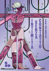 Intimità senza contatto - Lin Hsin-Hui
