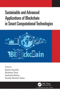 Sustainable and Advanced Applications of Blockchain in Smart Computational Technologies