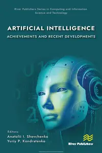 Artificial Intelligence: Achievements and Recent Developments