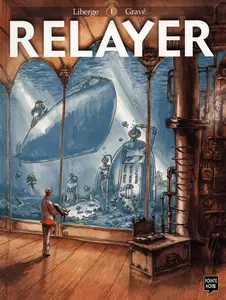 Relayer - Tome 1