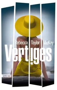 Rebecca Taylor McKay, "Vertiges"